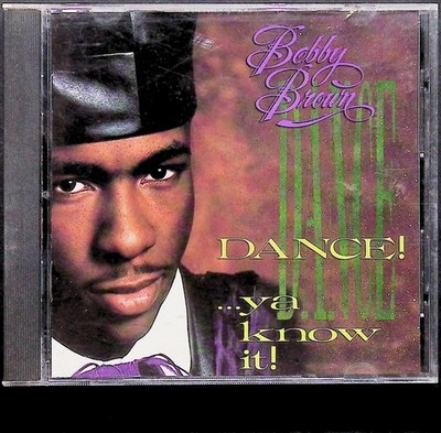 Bobby Brown CD Dance! ...Ya Know It! 1989 Album R&B New Jack Swing Music Hits