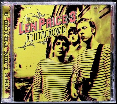 The Len Price 3 CD Rentacrowd Album Garage Rock Power Pop Wicked Cool 2007