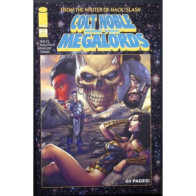 Image Comic Book Colt Noble and the Megalords One Shot #1 Tim Seeley VF