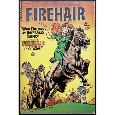 Fiction House Comic Book Pioneer West Romances Firehair #7 1949 Golden Age
