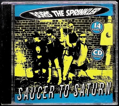 Vintage Boris The Sprinkler CD Saucer To Saturn Punk Rock Pop Punk 1995 Bullet
