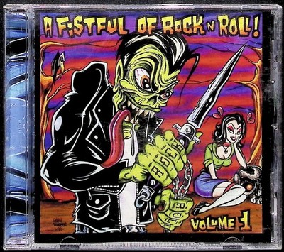 Vintage A Fistful Of Rock N Roll Vol 1 CD 1999 Tee Pee Punk Garage Rock Album